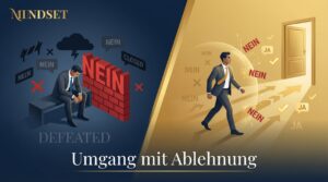 Umgang mit Ablehnung