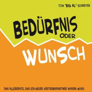 Bedürfnis oder Wunsch
