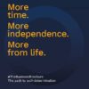 More time. More independence. More from life. (10 pcs.)