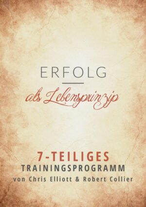 Erfolg als Lebensprinzip