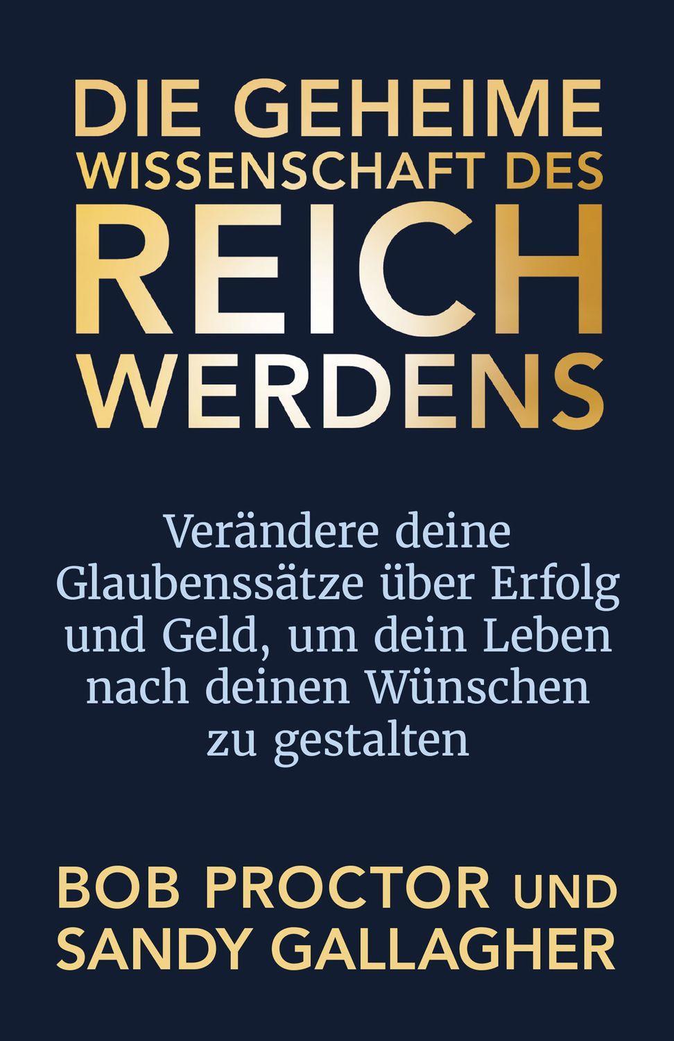 Die geheime Wissenschaft des Reichwerdens