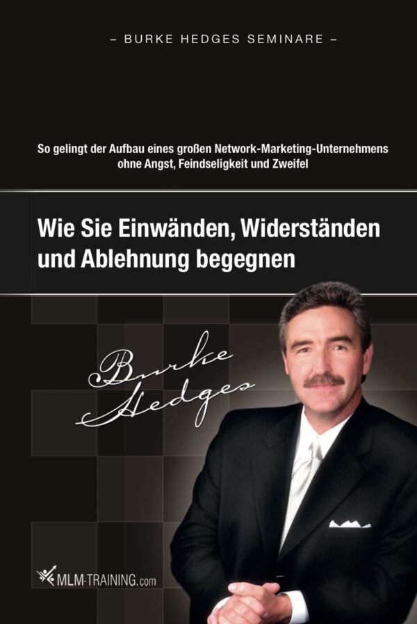 Wie Sie Einwänden, Widerständen und Ablehnung begegnen