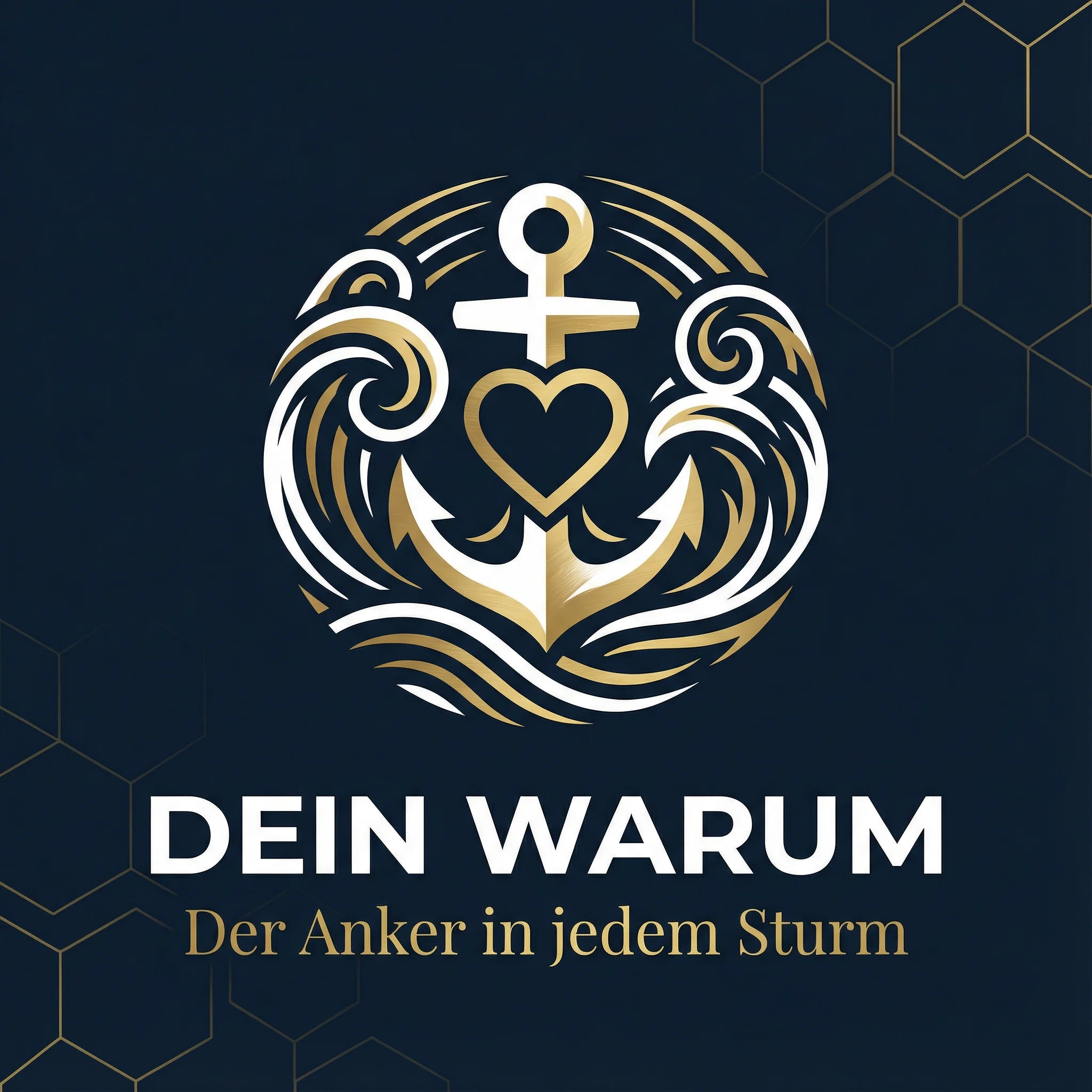 Dein Warum - Der Anker in jedem Sturm im Network Marketing