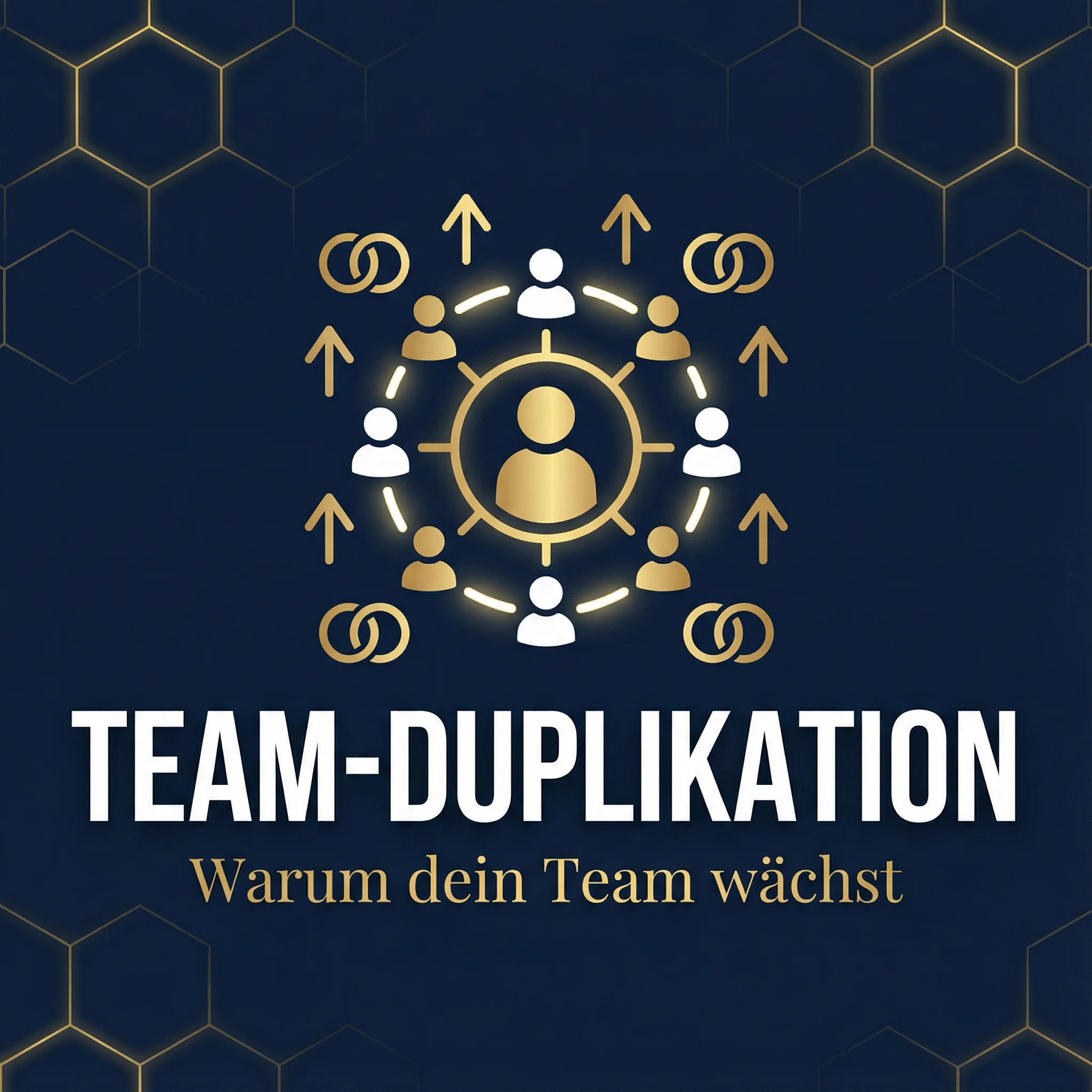 Team & Duplikation - Warum dein Team nicht wächst im Network Marketing