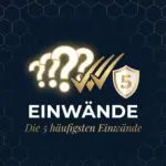`Einwände - Die 5 häufigsten Einwände im Network Marketing