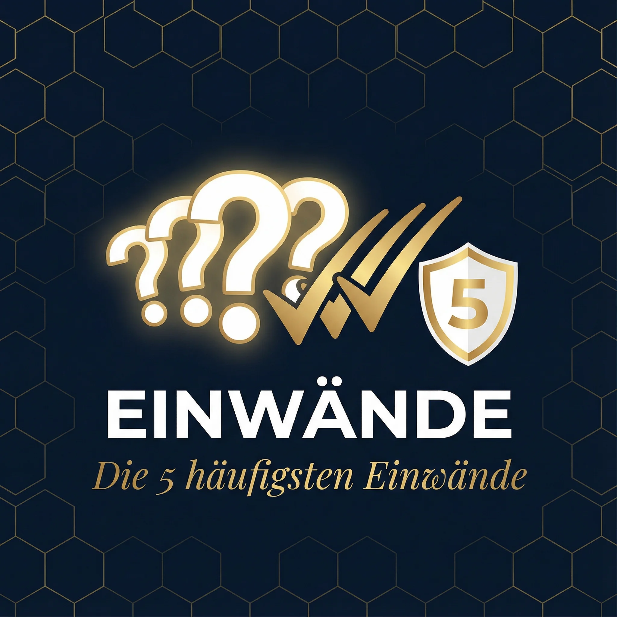 `Einwände - Die 5 häufigsten Einwände im Network Marketing
