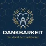 Dankbarkeit - Die unterschätzte Superkraft im Network Marketing