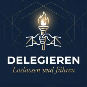 Delegieren - Warum du nicht alles selbst machen musst im Network Marketing