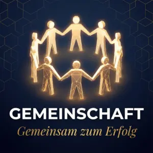 `Gemeinschaft - Gemeinsam zum Erfolg im Network Marketing