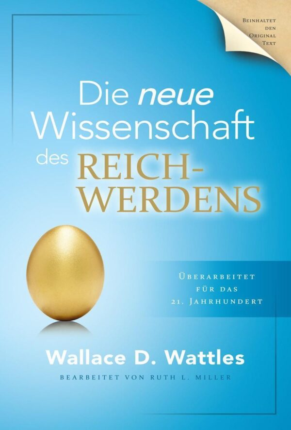 Die NEUE Wissenschaft des Reichwerdens