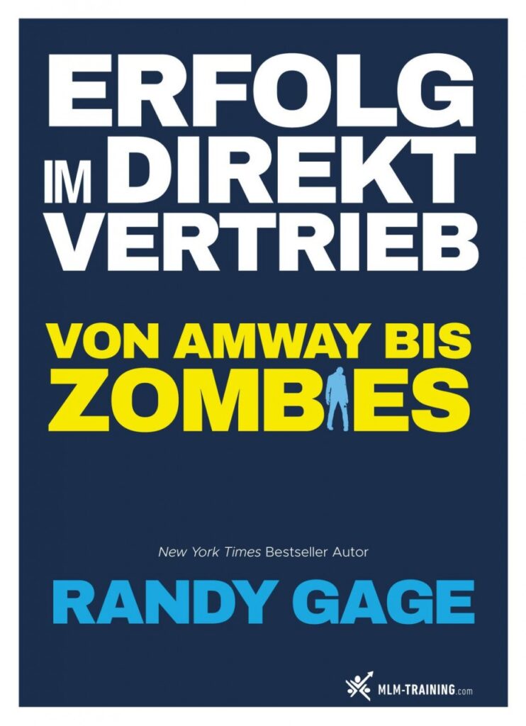 Erfolg im Direktvertrieb - Randy Gage